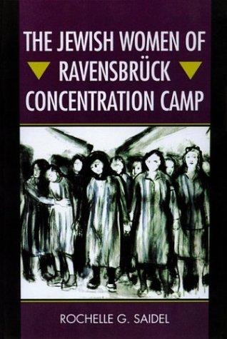 Cover for The Jewish Women of Ravensbr&uuml;ck Concentration Camp