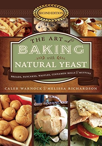 Cover for The Art of Baking With Natural Yeast