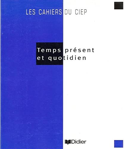 Cover for Temps Present Et Quotidien