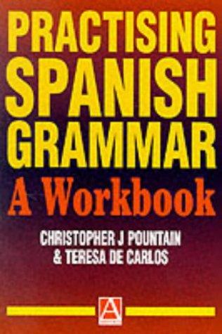 Cover for Practising Spanish Grammar