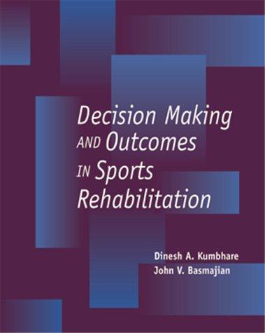 Cover for Clinical Decision Making and Outcomes In Sports Rehabilitation
