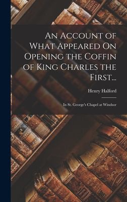 Cover for Account of What Appeared on Opening the Coffin of King Charles the First...