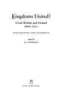 Cover for Kingdoms United? Great Britain and Ireland Since 1500