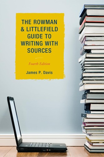 Cover for The Rowman & Littlefield guide to writing with sources