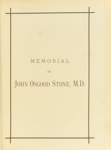 Cover for Memoir of the late John Osgood Stone