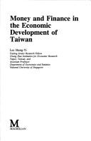 Cover for Money and finance in the economic development of Taiwan