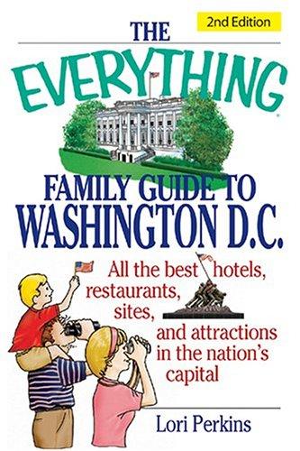 Cover for The everything family guide to Washington, D.C.