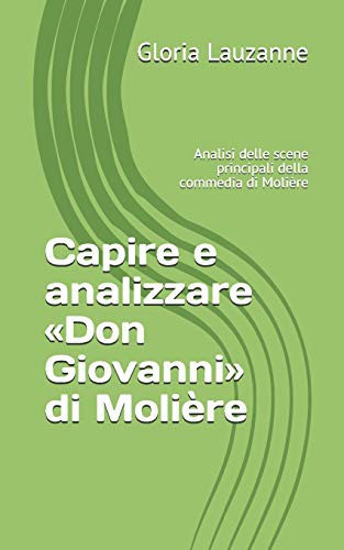 Cover for Capire e analizzare «Don Giovanni» di Molière
