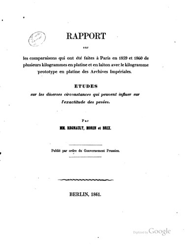 Cover for Rapport sur les comparaisons qui ont été faites à Paris en 1859 et 1860 de plusieurs kilogrammes en platine et en laiton avec le kilogramme prototype en platine des Archives impériales.