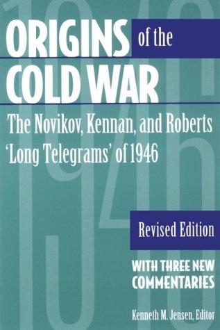 Cover for Origins of the Cold War: The Novikov, Kennan, and Roberts 'Long Telegrams' of 1946 