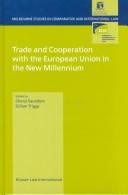 Cover for Trade and cooperation with the European Union in the new millenium