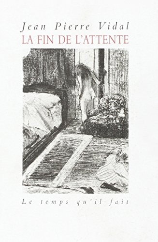 Cover for La fin de l'attente