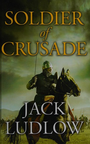 Cover for Soldier of crusade