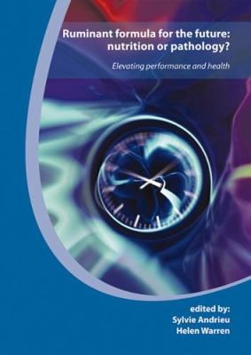 Cover for Ruminant Formula for the Future Nutrition or Pathology
