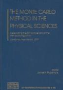 Cover for The Monte Carlo Method in the Physical Sciences