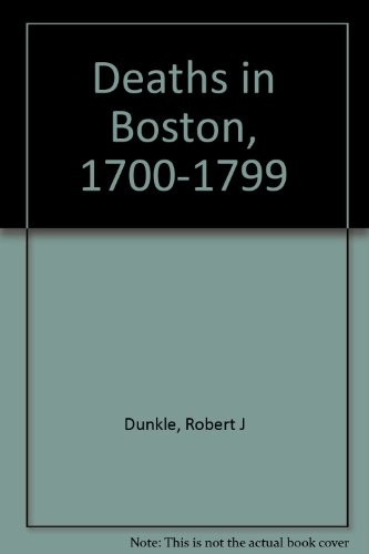 Cover for Deaths in Boston, 1700-1799
