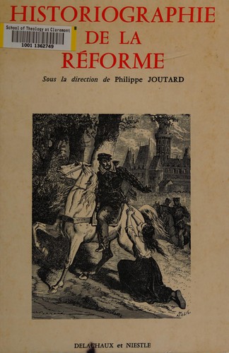 Cover for Historiographie de la Réforme