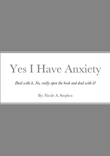 Cover for Yes I Have Anxiety