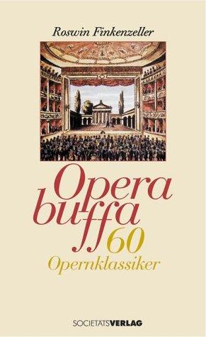 Cover for Opera buffa. 60 Opernklassiker.