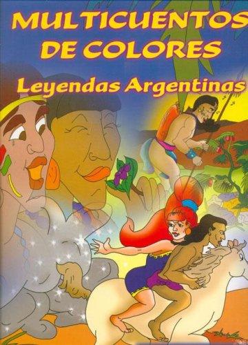 Cover for Multicuentos de Colores - Leyendas Argentinas