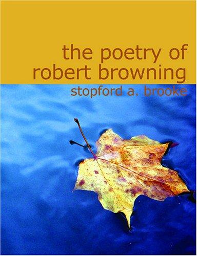 Cover for The Poetry of Robert Browning (Large Print Edition)