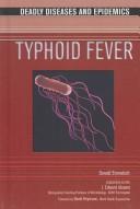 Cover for Typhoid Fever (Deadly Diseases and Epidemics)