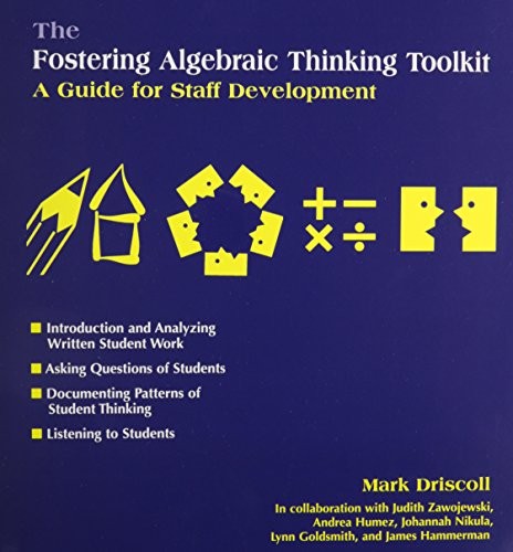 Cover for The Fostering Algebraic Thinking Toolkit-A Guide For Staff Development