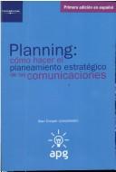 Cover for Planning, Como Hacer El Planeamiento Estrategico de Las Comunicaciones