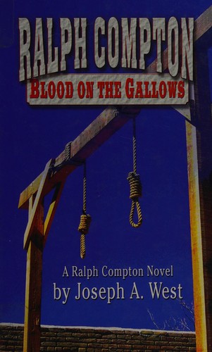 Cover for Ralph Compton Blood on the gallows