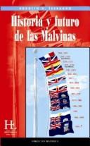 Cover for Historia y futuro de las Malvinas