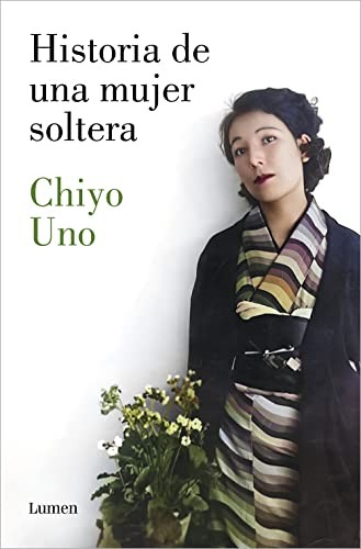 Cover for Historia de una mujer soltera / The Story of a Single Woman