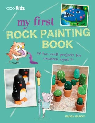 Cover for My First Rock Painting Book