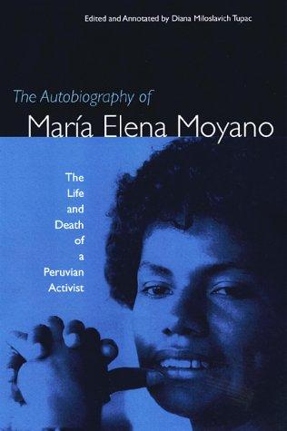 Cover for The Autobiography of Mara Elena Moyano