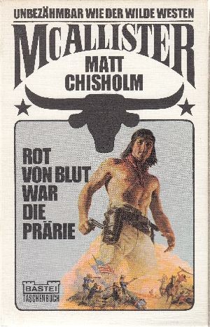 Cover for Rot von Blut war die Prärie
