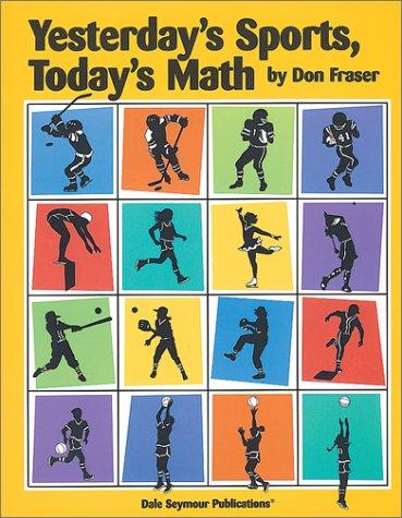 Cover for Yesterday's Sports, Today's Math