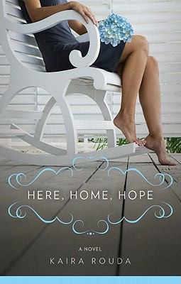 Cover for Here Home Hope A Novel