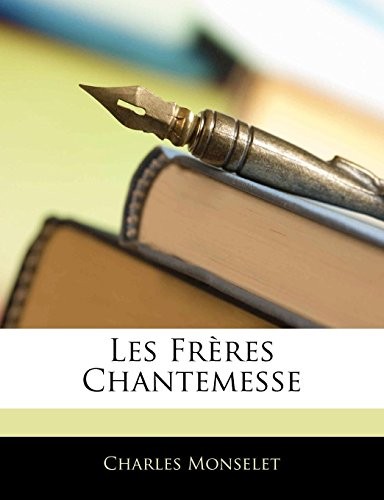Cover for Les Fr Res Chantemesse (French Edition)