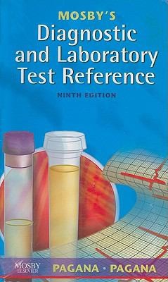 Cover for Mosbys Diagnostic and Laboratory Test Reference With eBook
            
                Mosbys Diagnostic  Laboratory Test Reference Pagana