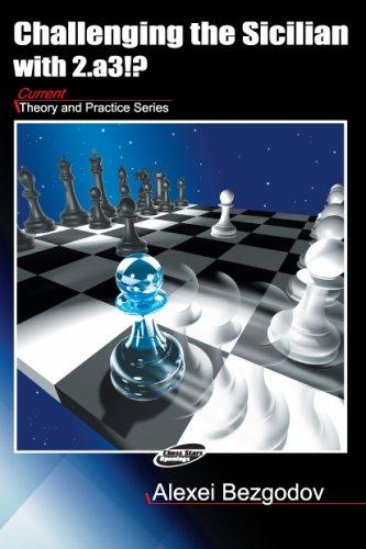 Cover for Challenging the Sicilian With 2.a3!? (Repertoire Books)