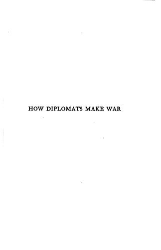 Cover for How diplomats make war.