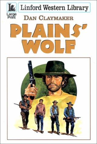 Cover for Plains' Wolf (Linford Western)