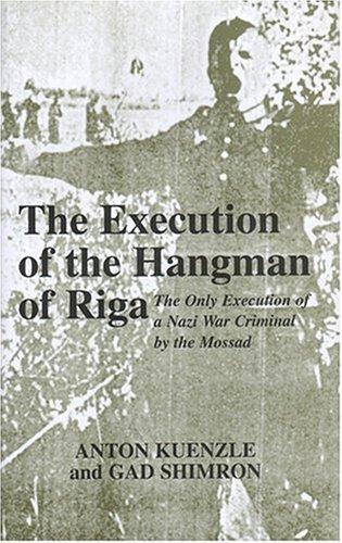 Cover for The Execution of the Hangman of Riga