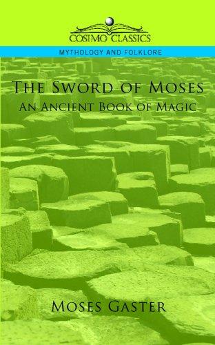 Cover for The Sword of Moses, An Ancient Book of Magic