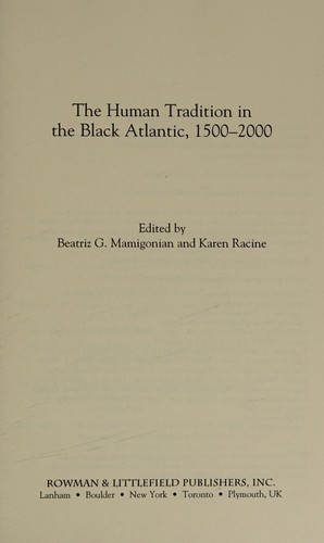 Cover for The human tradition in the black Atlantic, 1500-2000