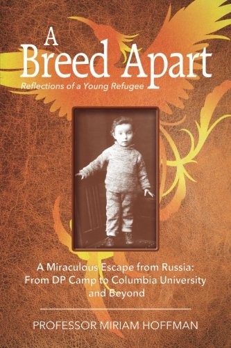 Cover for A Breed Apart : A Miraculous Escape from Russia