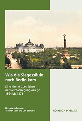 Cover for Wie Die Siegessaule Nach Berlin Kam