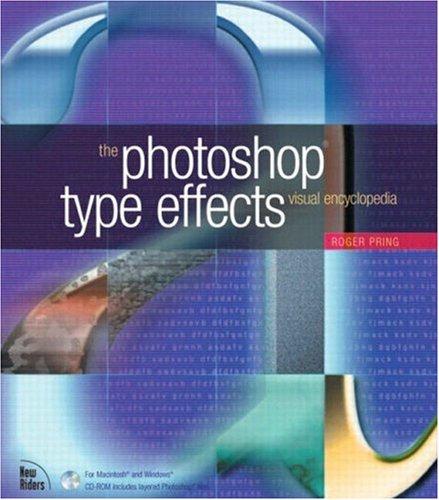 Cover for Photoshop Type Effects Visual Encyclopedia
