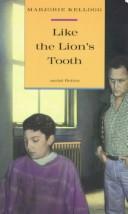 Cover for Like the Lion's Tooth (Aerial Fiction)