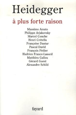 Cover for Heidegger, à plus forte raison