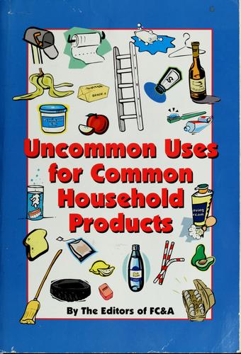 Cover for Uncommon uses for common household products